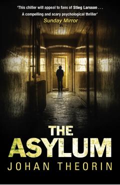 Coperta cărții 'Asylum - Johan Theorin'