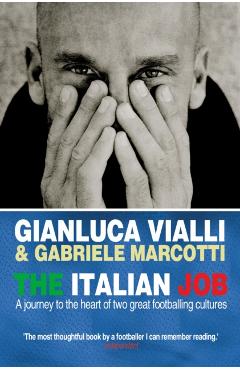 Coperta cărții 'Italian Job - Gabriele|vialli Marcotti'