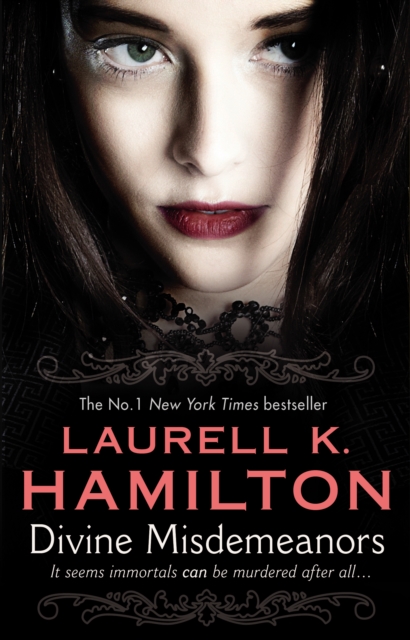 Divine Misdemeanors - Laurell K Hamilton