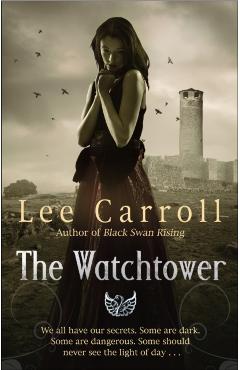 Coperta cărții 'Watchtower - Lee Carroll'