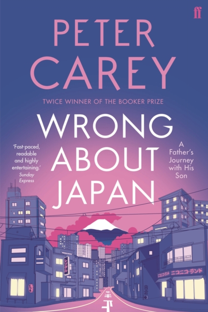 Wrong About Japan - Peter Carey