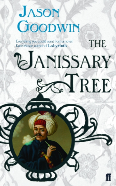 Janissary Tree - Jason Goodwin