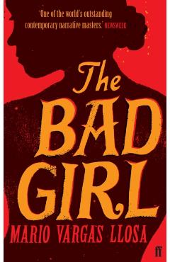 Coperta cărții 'Bad Girl - Mario Vargas Llosa'