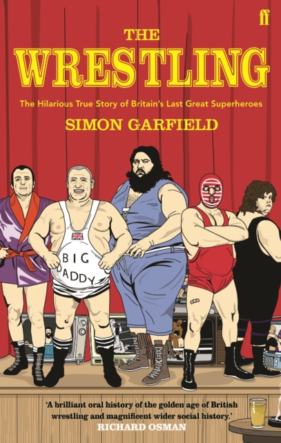 Wrestling - Simon Garfield