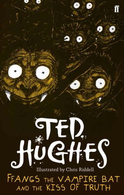 Ffangs the Vampire Bat and the Kiss of Truth - Ted Hughes