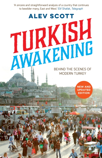 Turkish Awakening - Alev Scott