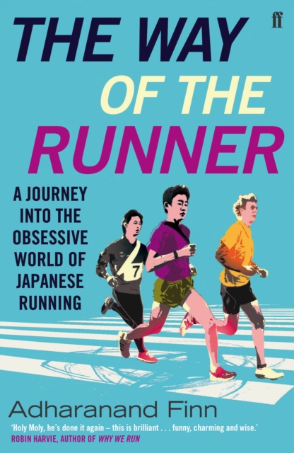 Way of the Runner - Adharanand Finn