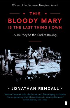 Coperta cărții 'This Bloody Mary - Jonathan Rendall'