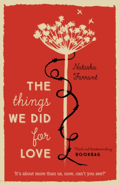 Things We Did for Love - Natasha Farrant