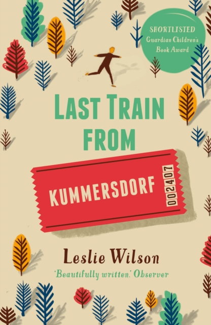 Last Train from Kummersdorf - Leslie Wilson