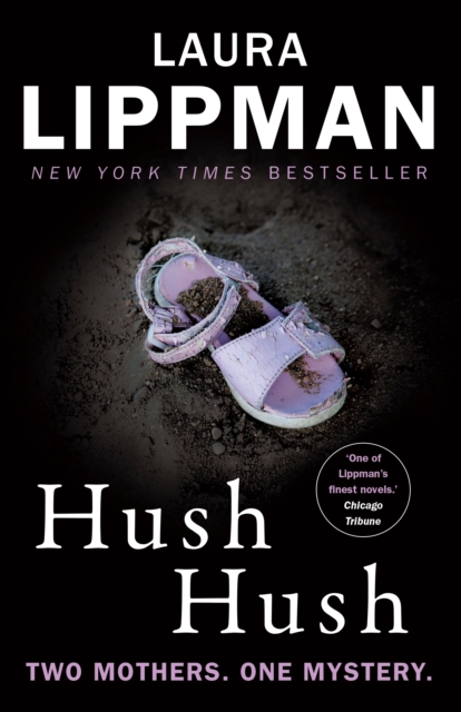 Hush Hush - Laura Lippman