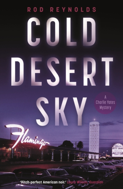 Cold Desert Sky - Rod Reynolds