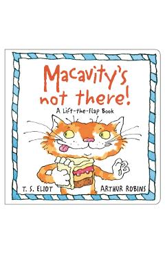 Coperta cărții 'Macavity's Not There! - T. S. Eliot'