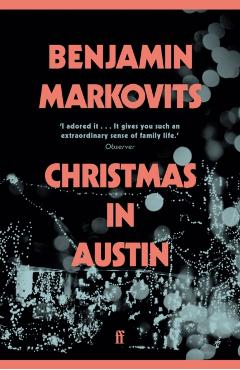 Coperta cărții 'Christmas in Austin - Benjamin Markovits'