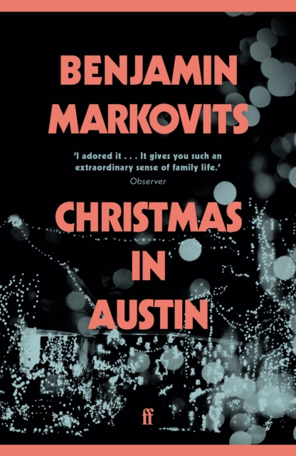 Christmas in Austin - Benjamin Markovits