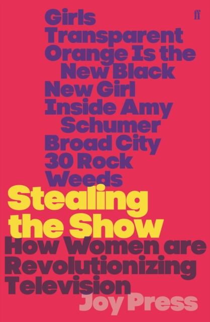 Stealing the Show - Joy Press