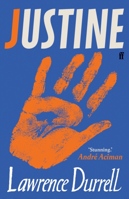 Justine - Lawrence|aciman Durrell