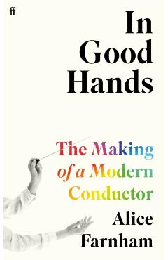 Poza produsului In Good Hands - Alice Farnham