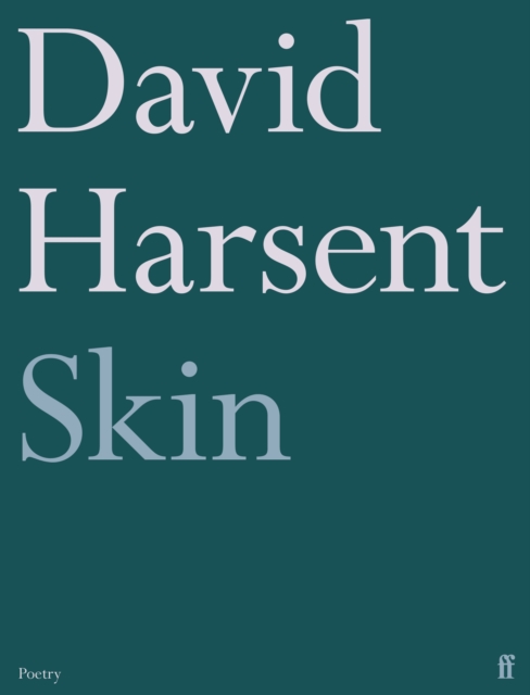 Skin - David Harsent