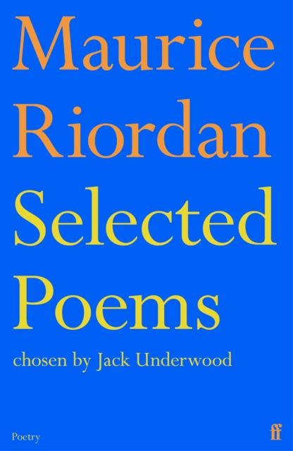 Selected Poems - Maurice Riordan