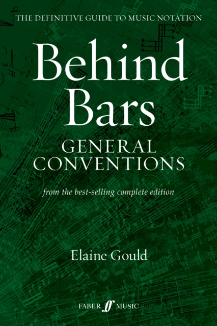 Behind Bars: General Conventions - Elaine Gould