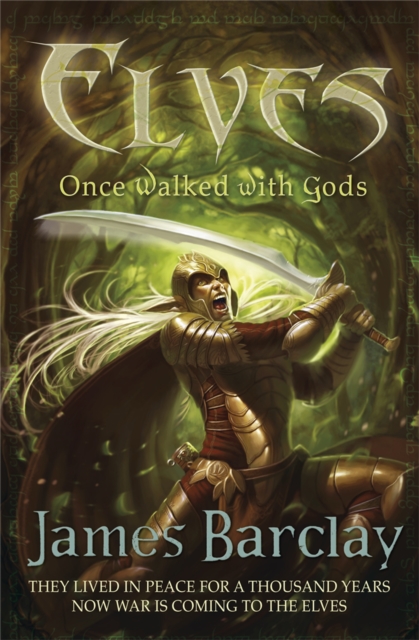 Elves: Once Walked With Gods - James Barclay