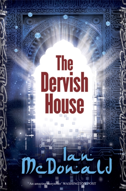 Dervish House - Ian Mcdonald