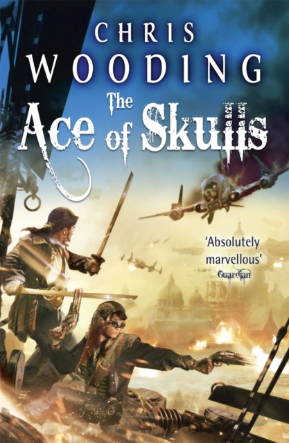 Ace of Skulls - Chris Wooding