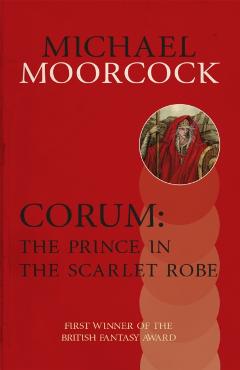 Coperta cărții 'Corum: The Prince in the Scarlet Robe - Michael Moorcock'