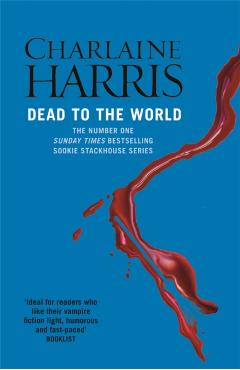 Coperta cărții 'Dead To The World - Charlaine Harris'