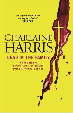 Coperta cărții 'Dead in the Family - Charlaine Harris'