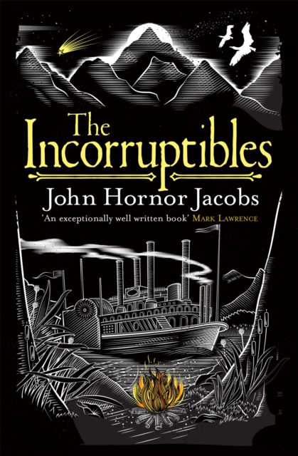 Incorruptibles - John Hornor Jacobs