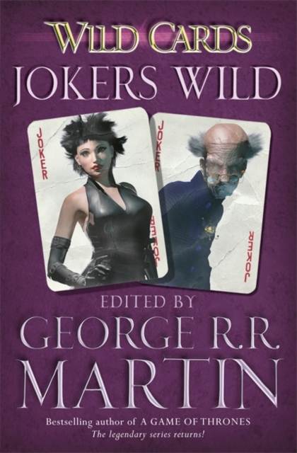 Wild Cards: Jokers Wild - George R.r. Martin