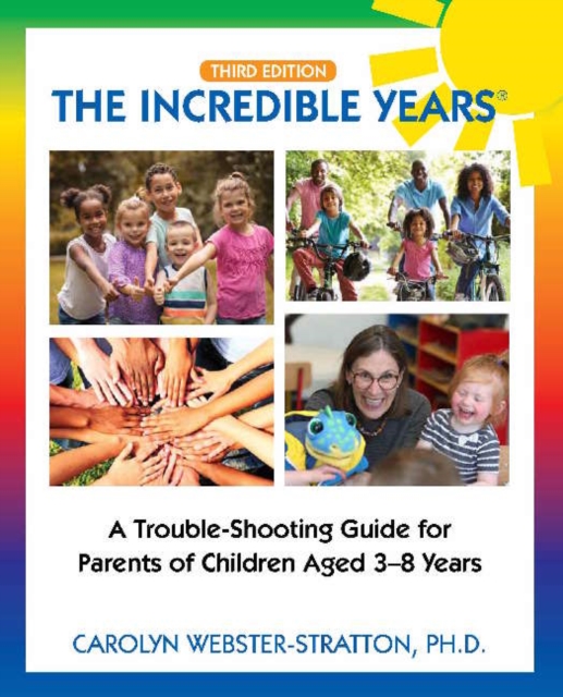Incredible Years ® - Carolyn Webster-stratton