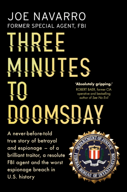 Coperta cărții 'Three Minutes to Doomsday - Joe Navarro'