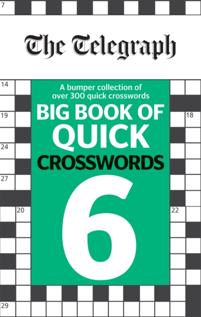 Telegraph Big Book of Quick Crosswords 6 - 