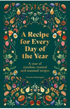 Recipe for Every Day of the Year - Francesca Huntingdon