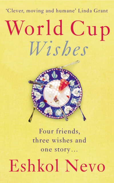 World Cup Wishes - Eshkol Nevo
