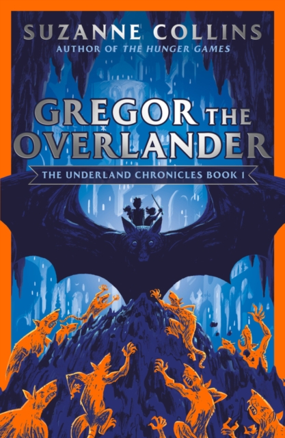 Gregor the Overlander - Suzanne Collins