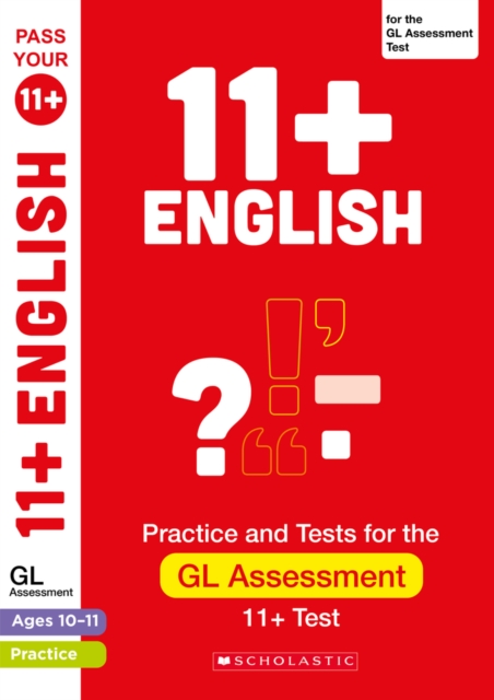 11+ English Practice and Test for the GL Assessment Ages 10-11 - Paul|clare Hollin