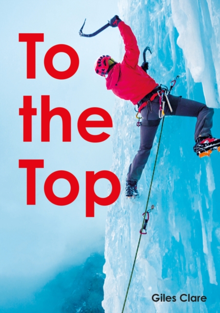 To the Top (Set 05) - Giles Clare