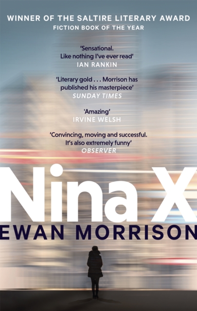 Nina X - Ewan Morrison