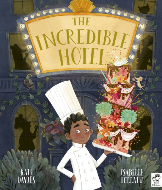 Incredible Hotel - Kate Davies