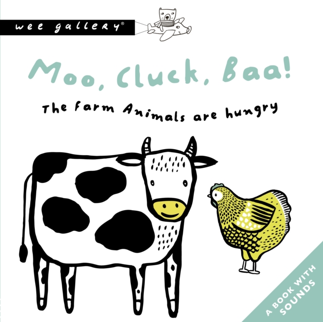 Moo, Cluck, Baa! The Farm Animals Are Hungry - Surya Sajnani