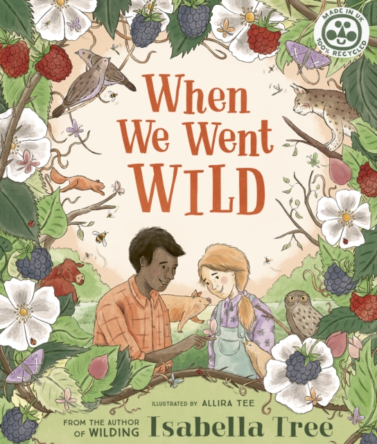 When We Went Wild - Isabella Tree