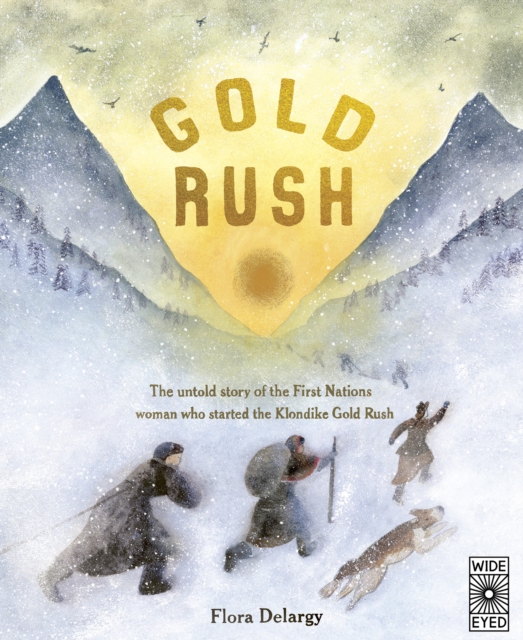 Gold Rush - Flora Delargy