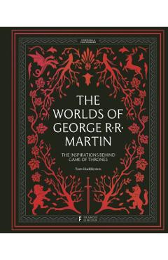 Worlds of George RR Martin - Tom Huddleston