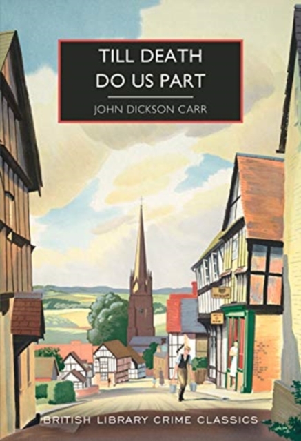 Till Death Do Us Part - John Dickson Carr