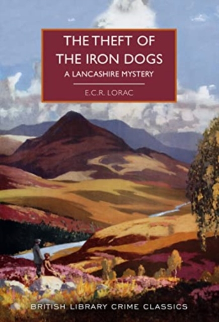 Theft of the Iron Dogs - E.c.r. Lorac