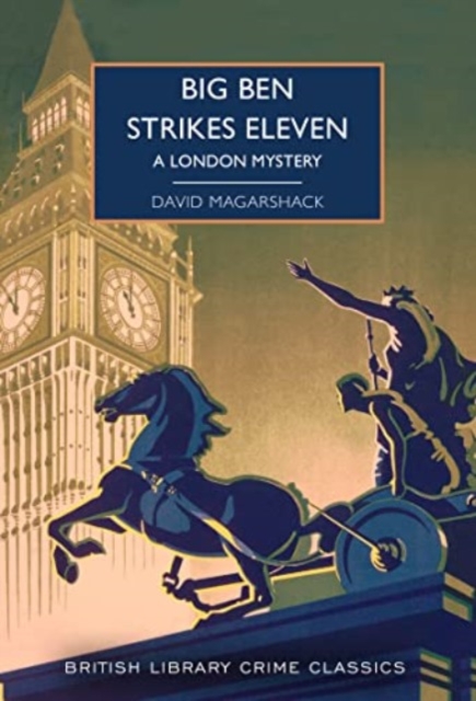 Big Ben Strikes Eleven - David Magarshack